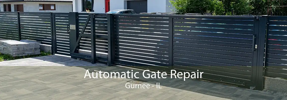 Automatic Gate Repair Gurnee - IL