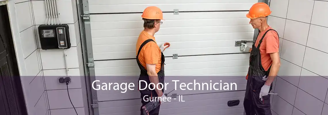 Garage Door Technician Gurnee - IL