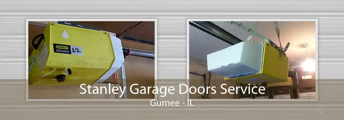 Stanley Garage Doors Service Gurnee - IL